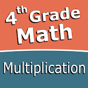 Fourth grade Math - Multiplication