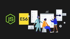 JavaScript ES6 Course: ECMA Script 6 (Step by Step)