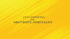 AWS Certified Security-Specialty Practice Test 2020