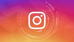 Instagram Marketing 2020: Complete Guide To Instagram Growth