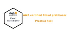AWS Cloud Practitioner Certification Practice Test/Mock Test