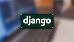 Django 3 Course: Build Python Based Web App (Step by Step)